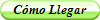 Cmo Llegar